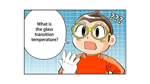 What is the glass transition temperature